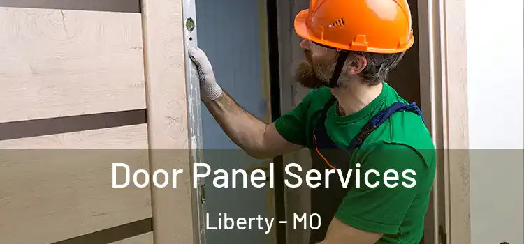  Door Panel Services Liberty - MO
