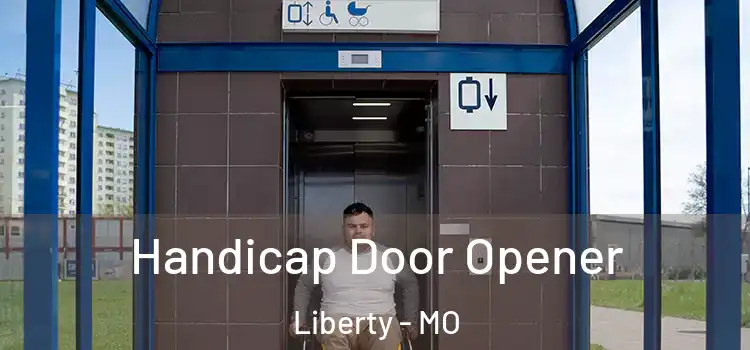 Handicap Door Opener Liberty - MO